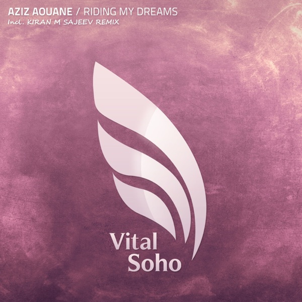 Riding My Dreams - Single