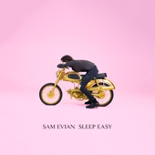 Sam Evian - Sleep Easy