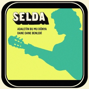 Adaletin Bu Mu Dünya / Dane Dane Benleri - Single