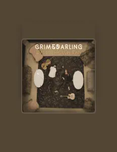 Grim & Darlingを聴いたり、ミュージックビデオを鑑賞したり、経歴やツアー日程などを確認したりしましょう！