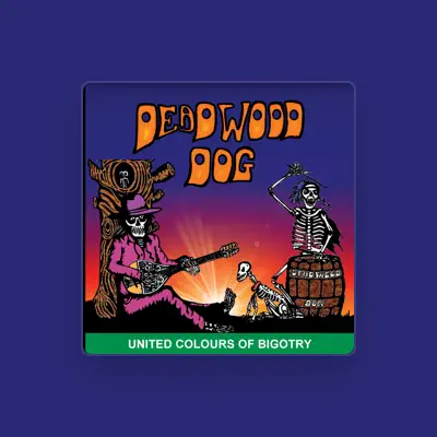 Listen to deadwood dog, watch music videos, read bio, see tour dates & more!