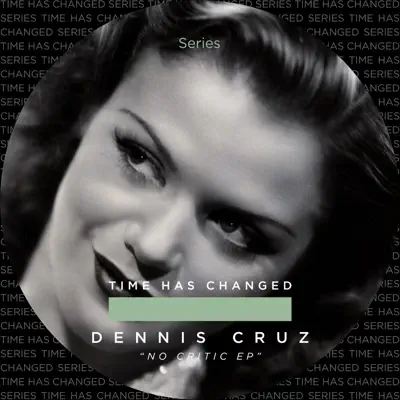 Posłuchaj utworu No Critic - Single wykonywanego przez Dennis Cruz.