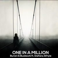 One In a Million (feat. Stefano Afriyie) [Remixes] - EP - Burani & Busilacchi