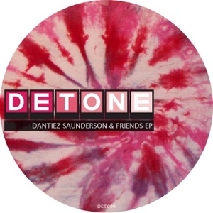 Dantiez Saunderson & Friends - Single