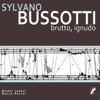 Luciano Berio Bussotti on "Variazione Berio, Luciano Berio and Kathy Berberian" Sylvano Bussotti (Brutto, ignudo)