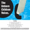 The Unborn Chikken Voices