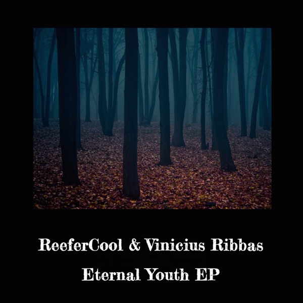 Eternal Youth - EP