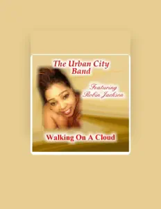 The Urban City Band dinle, müzik videolarını izle, biyografisini oku, tur tarihlerini ve daha fazlasını gör!