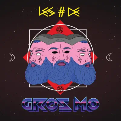 Listen to Les # de Gros Mo by Gros Mo