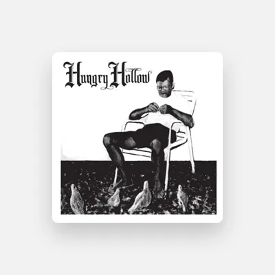Listen to Hungry Hollow, watch music videos, read bio, see tour dates & more!