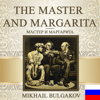 The Master and Margarita [Russian Edition] (Unabridged) - Mikhail Bulgakov