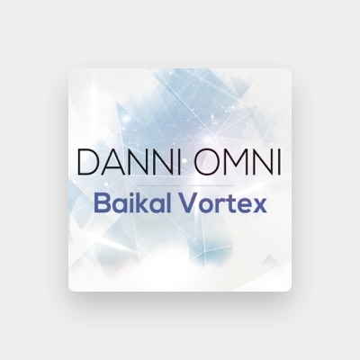 Listen to Danni Omni, watch music videos, read bio, see tour dates & more!