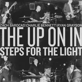 baixar álbum The Up On In - Steps For The Light