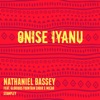 Onise Iyanu (feat. Glorious Fountain Choir & Micah Stampley) - Single