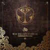 Tomorrowland - Music Will Unite Us Forever - Various Artists
