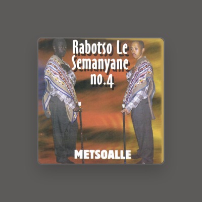 Listen to Rebotso Le Semanyane No. 4, watch music videos, read bio, see tour dates & more!