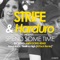 Spend Some Time (Ji Ben Gong Remix) - Strife & Harduro lyrics