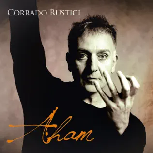 last ned album Download Corrado Rustici - Aham album