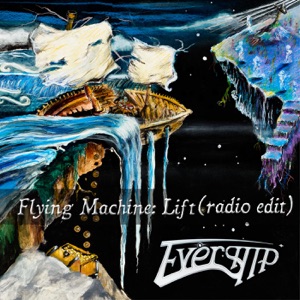 Flying Machine: Lift (Radio Edit)