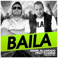 Baila (feat. Evanns) - Single - Mark Alvarado