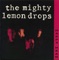 Happy Head - The Mighty Lemon Drops lyrics