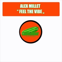 Feel the Vibe (Lina Sax Mix) - Single - Alex Millet