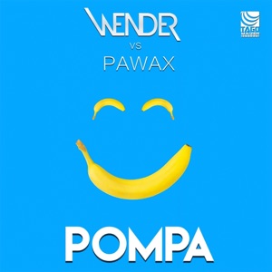 Pompa (Wender vs Pawax) - EP