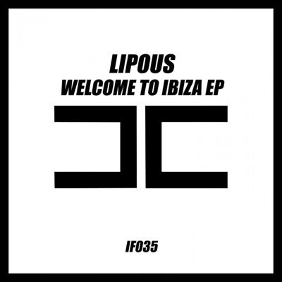 Welcome to Ibiza - EP
