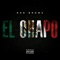 El Chapo - Ron Browz lyrics