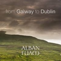 From Galway to Dublin (10 Most Popular Irish and Celtic Folk Traditional Tunes) by Alban Fuam on Apple Music