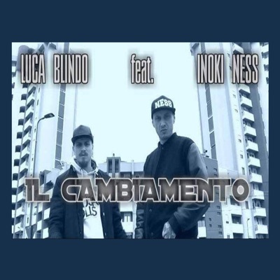 Il cambiamento (feat. Inoki Ness) - Single