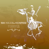 500 Miles To Memphis - Let It Rain