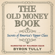 Byron Tully - The Old Money Book: How to Live Better While Spending Less: Secrets of America's Upper Class (Unabridged)