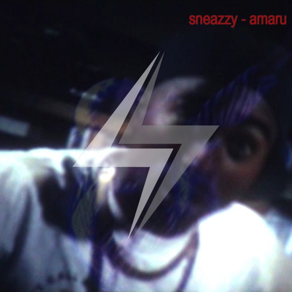 Amaru - Single - Sneazzy