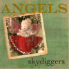 Good King Wenceslas - Skydiggers