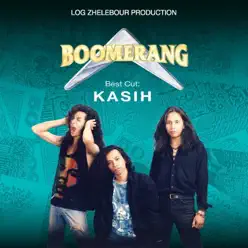 Kasih - Single - Boomerang Kasih - Single - Boomerang