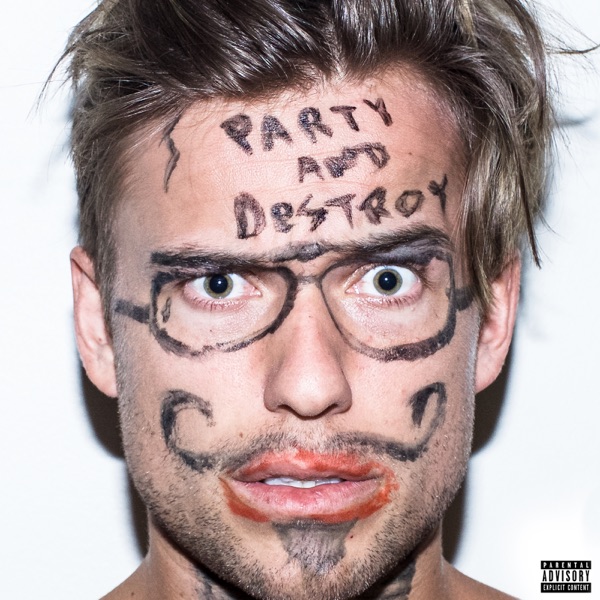 Party & Destroy - EP - Party Favor