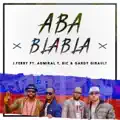 Aba blabla (Remix) [feat. Admiral T, Bic & Gardy Girault]