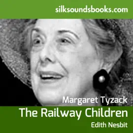 The Railway Children (Unabridged)