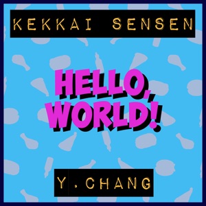Chord Gitar Hello, World! (Ost. Kekkai Sensen Opening) - Japanese