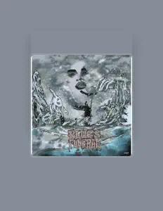 Listen to Blues Funeral, watch music videos, read bio, see tour dates & more!