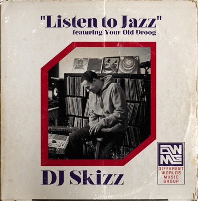 Listen to Jazz (feat. Your Old Droog) - Single
