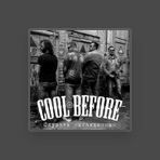 Cool Before