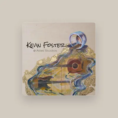 Listen to Kevin Foster, watch music videos, read bio, see tour dates & more!