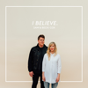 I Believe - Sam & Becki Cox