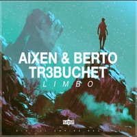 Limbo - Single - Aixen, Berto & Tr3buchet