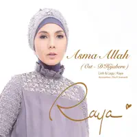 Asma Allah — Raya