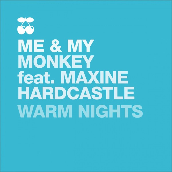 Warm Nights (feat. Maxine Hardcastle) - Single