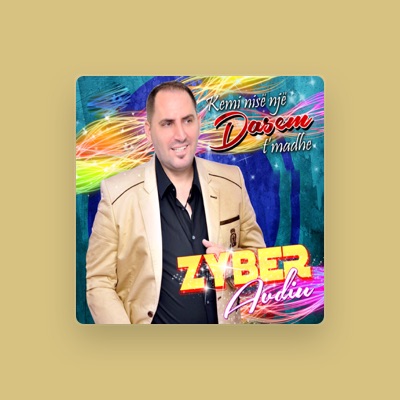 Listen to Zyber Avdiu, watch music videos, read bio, see tour dates & more!