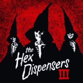 The Hex Dispensers - Trapped in the Amber